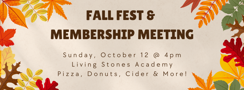 Fall Fest & Membership Meeting October 12 at 4 pm